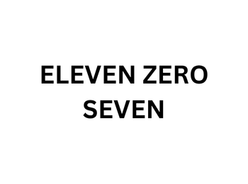 ELEVEN ZERO SEVEN